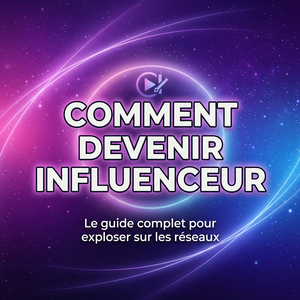 E-BOOK le guide ultime pour devenir influenceur